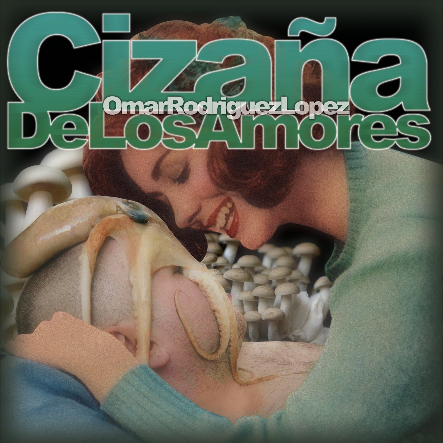 Omar Rodríguez-López - Cizaña De Los Amores - LP