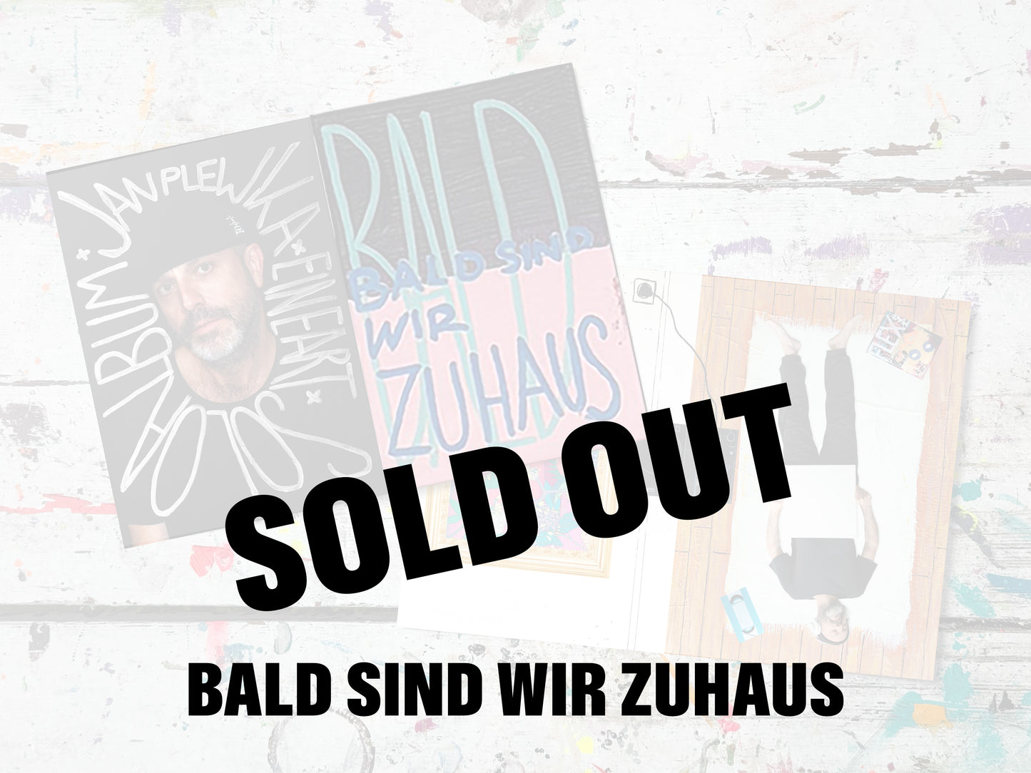 SOLD OUT: Jan Plewka - Eine Art Soloalbum - PlewCard-Art-Edition: "Bald sind wir zuhaus"