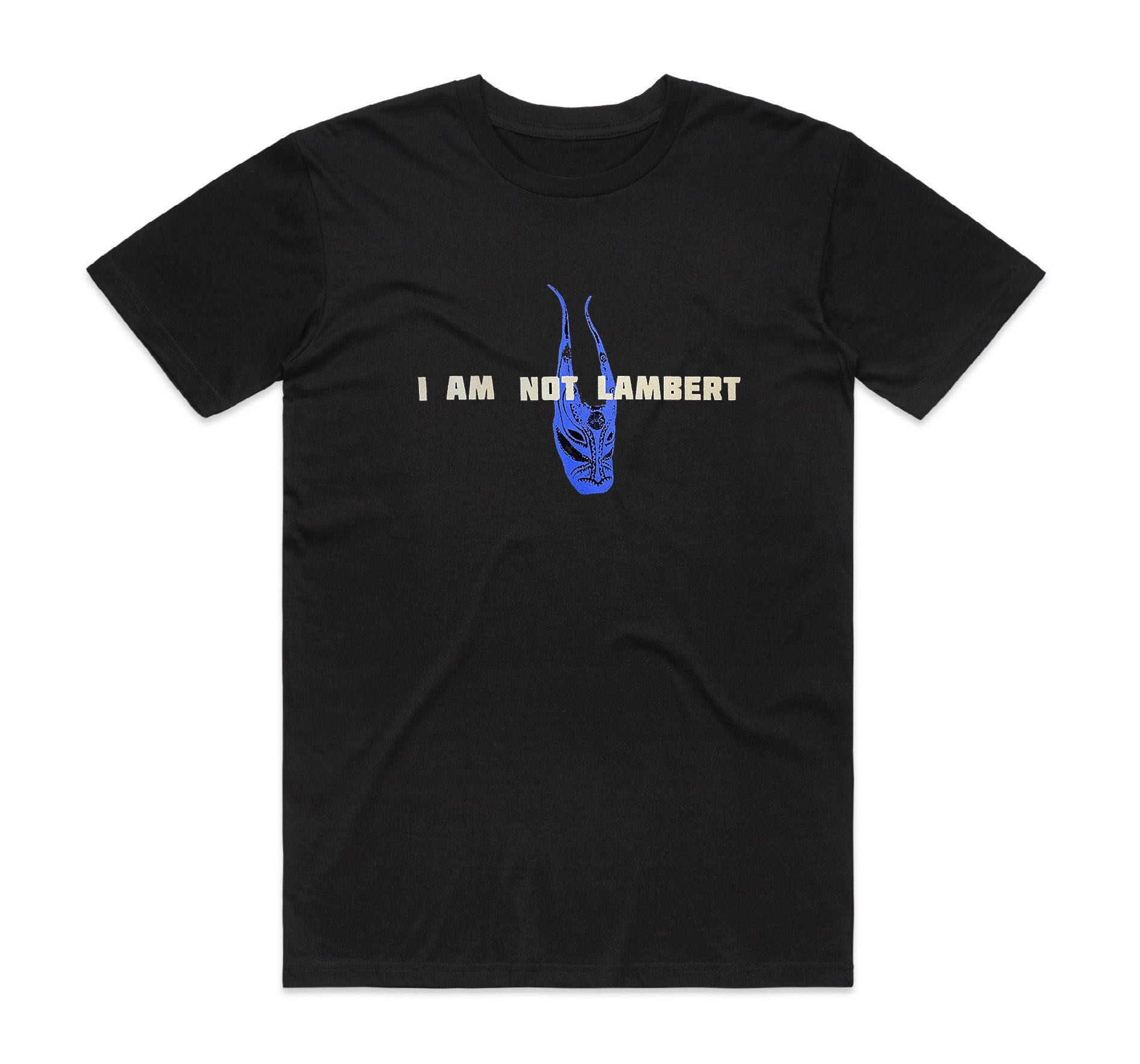 Lambert - "I Am Not Lambert" T-Shirt